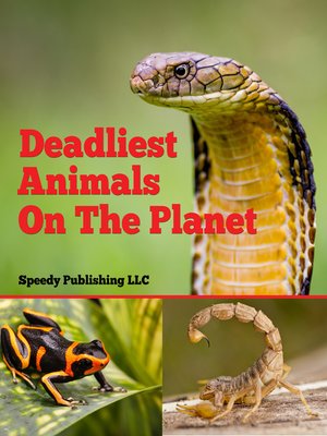 cover image of Deadliest Animals On the Planet